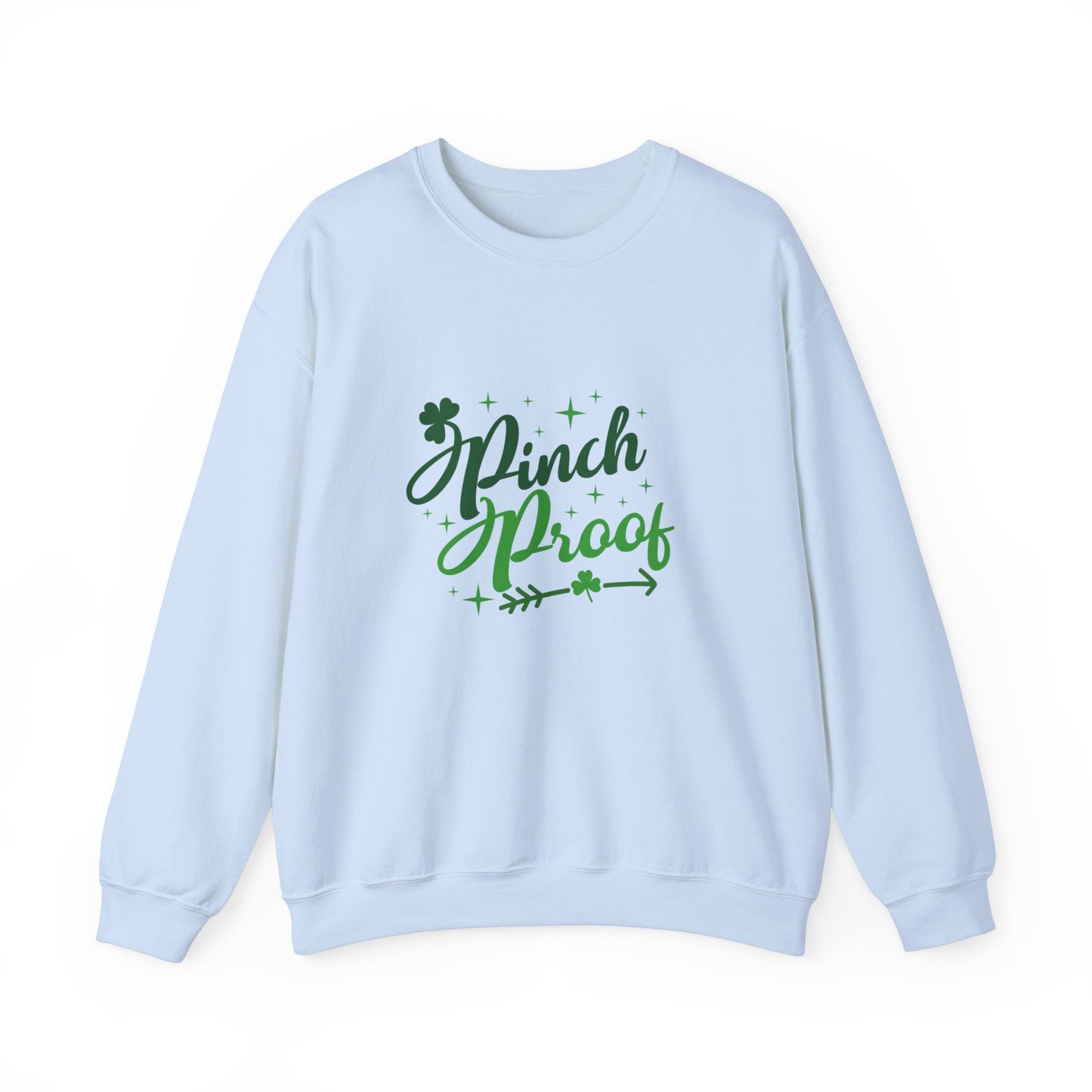 Funny St Patrick's Day sweater pinch proof sweatshirt St Paddys sweatshirt valentines shirt gift for her best friend gift galentines day
