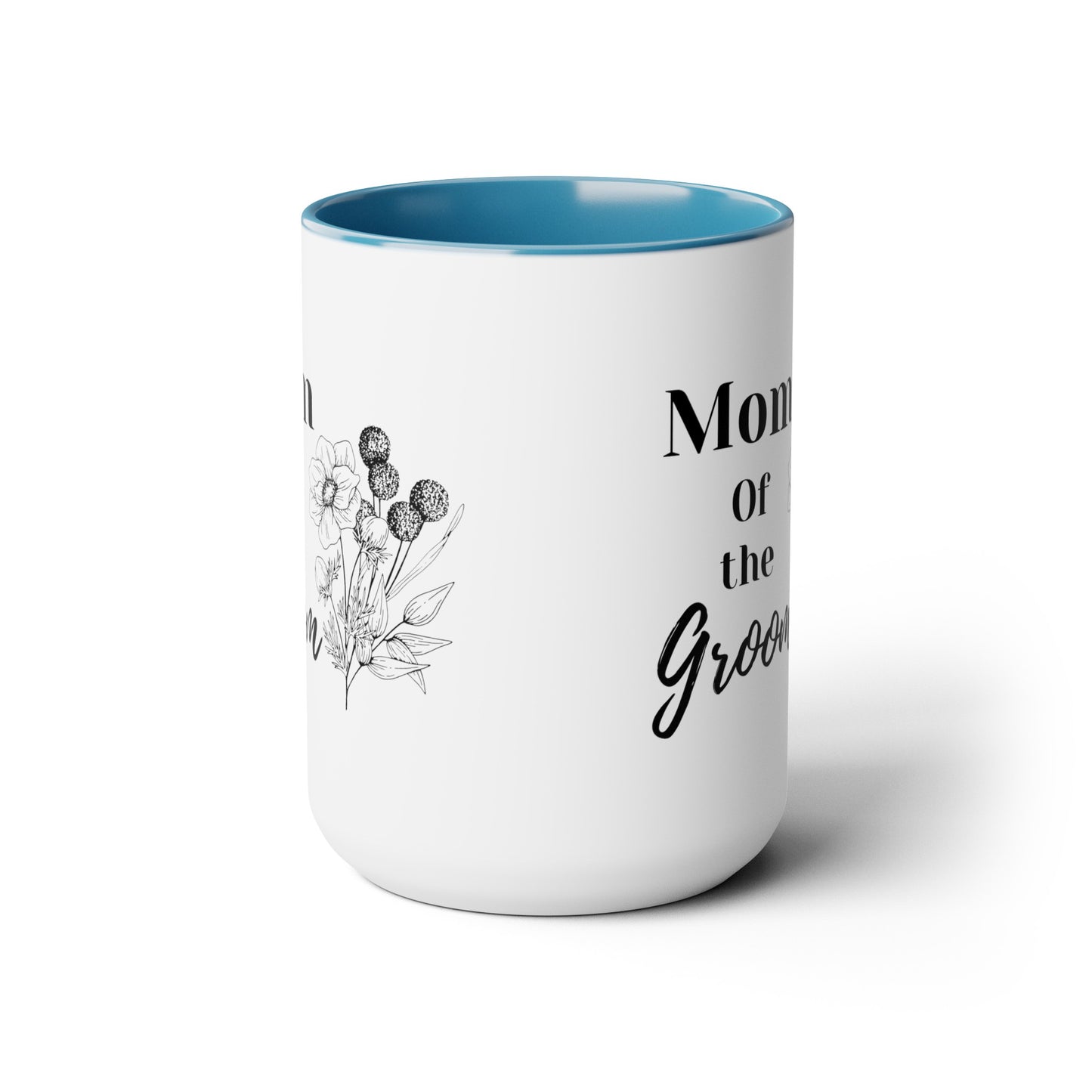 Mother's day mug Mom of the groom mug bridal shower Best mom ever mug for mom gift for wife gift for her coffee mug Coffee Mug gift for him