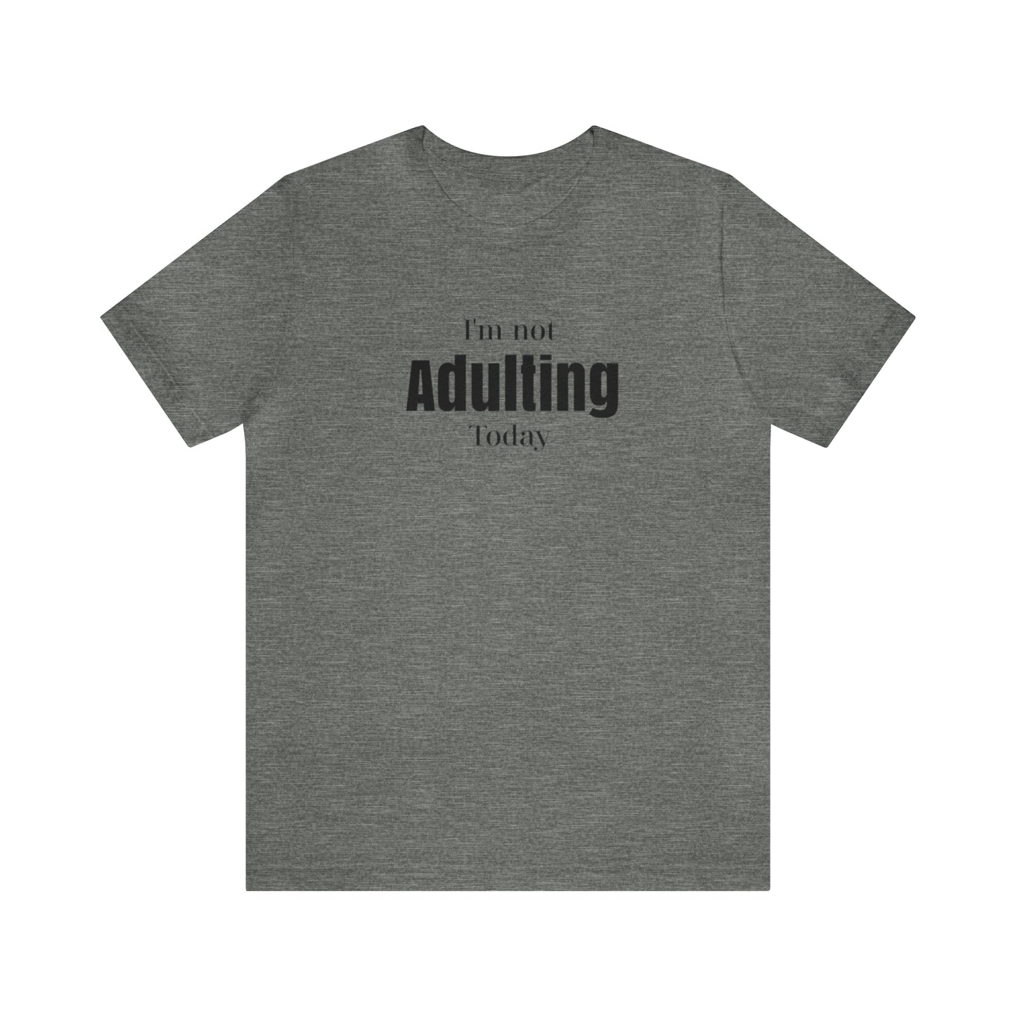 I'm not Adulting shirt unisex,Funny adulting,Christmas Sweater,Christmas,Holiday Christmas Gift Homeschooling mom shirt, teacher shirt Boss