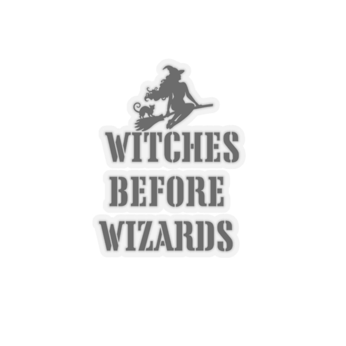 Witches before wizards stickers funny witch gift funny mom gift bestfriend gift Kiss-Cut Stickers Halloween stickers bearrainbow sticker