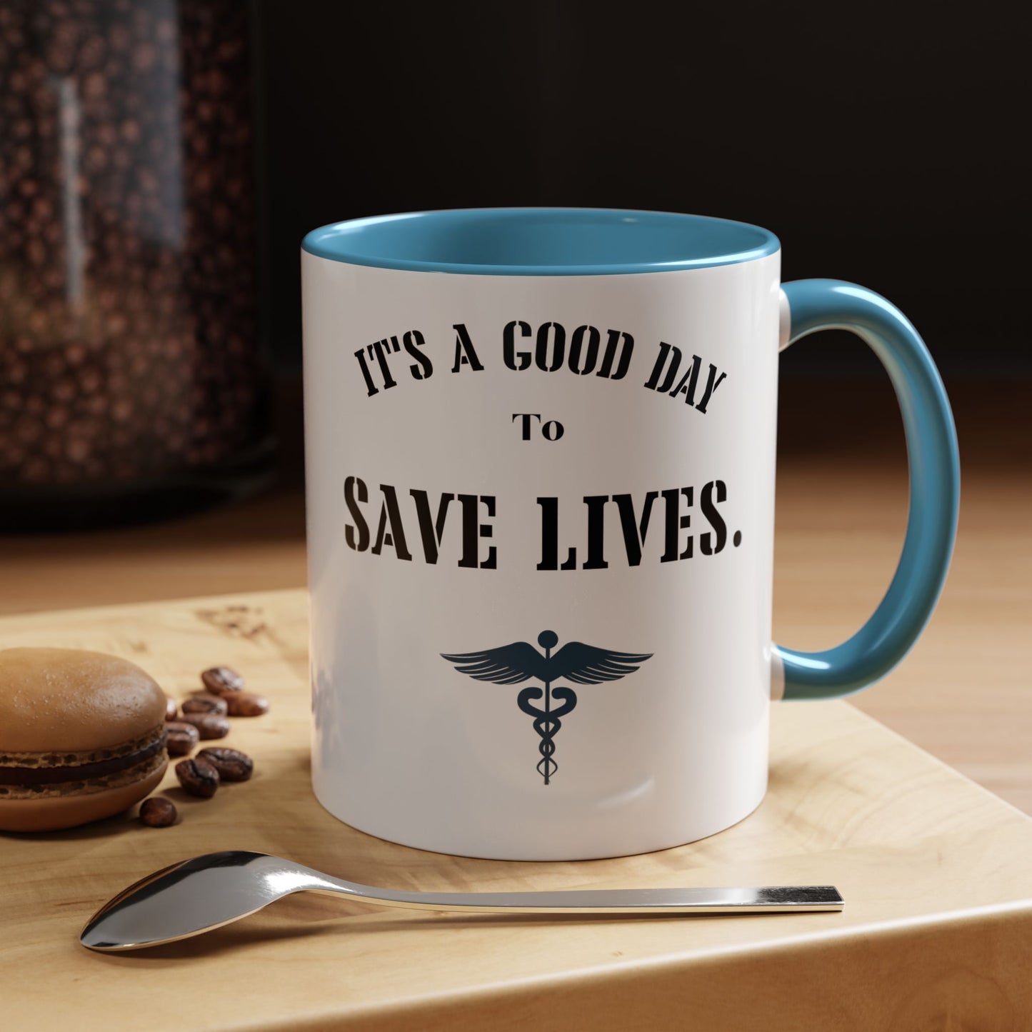 Nurse mug save lives mug Doctor gift Coffee Mug Good day to be save lives mug christmas gift teach Mug Coffee Cup Gift Mom christmas Gift