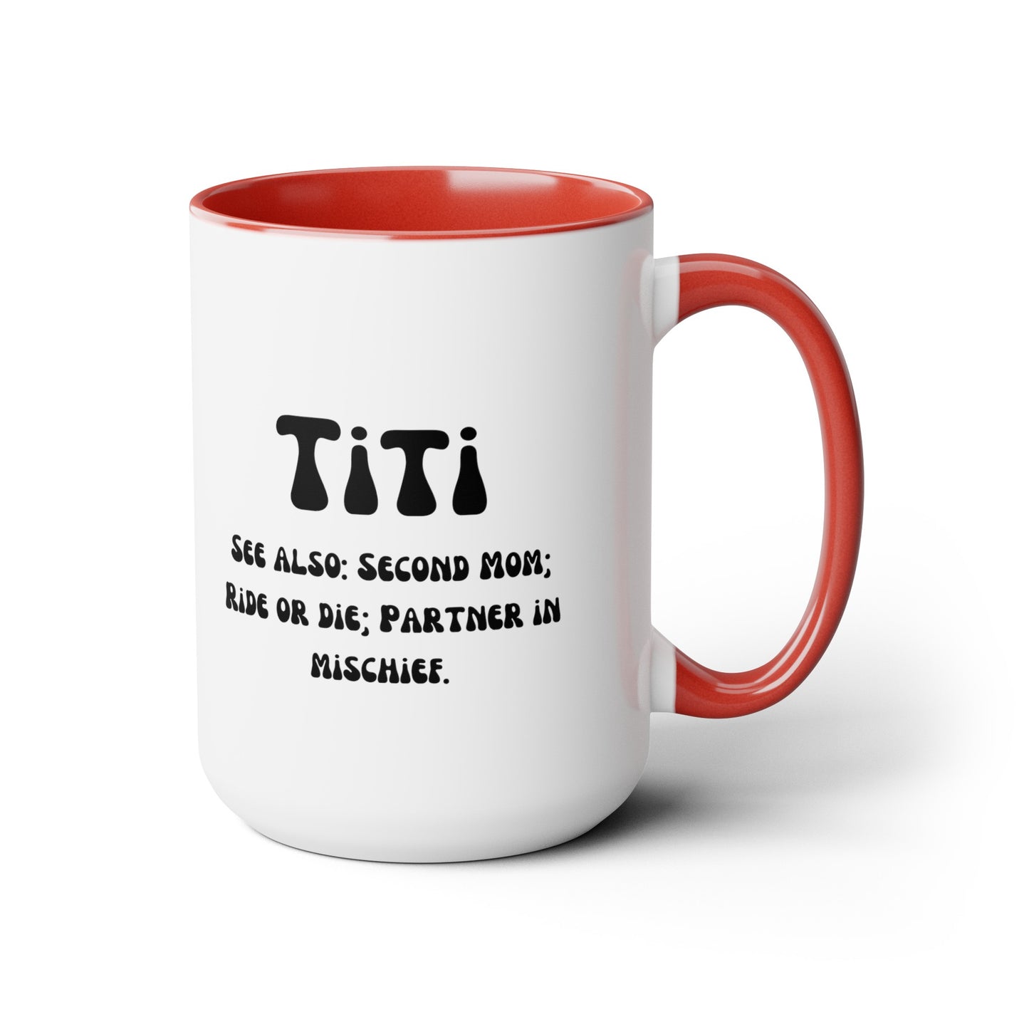 Titi Auntie mug Mother's day mug second mom mug coffee mug for mom gift for wife gift for her Supervisor mug Coffee Mug gift for him Mug