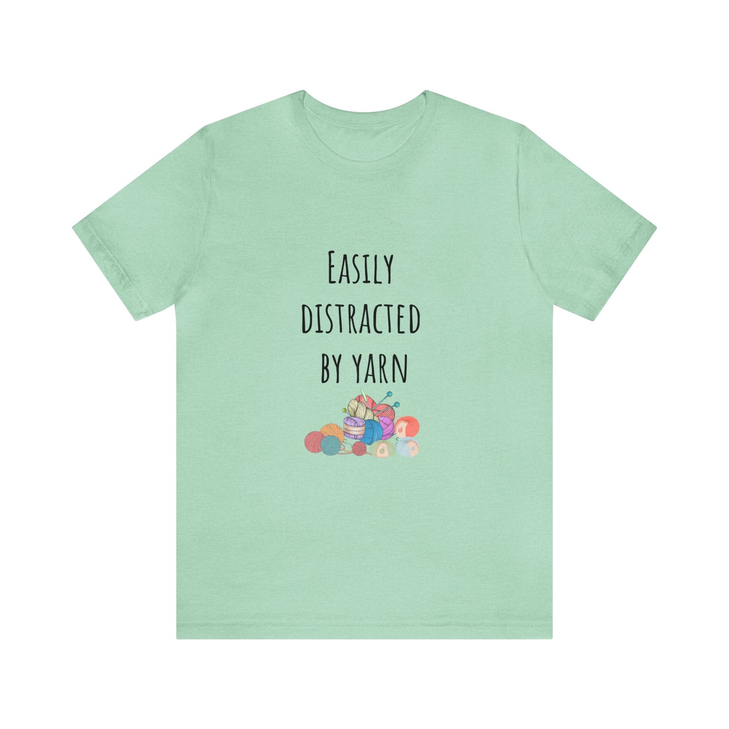 Easily distracted by yarn Christmas gift for yarn lover Funny yarn shirt crochet lover gift Gift for knitting lover Gift for Mom daughter