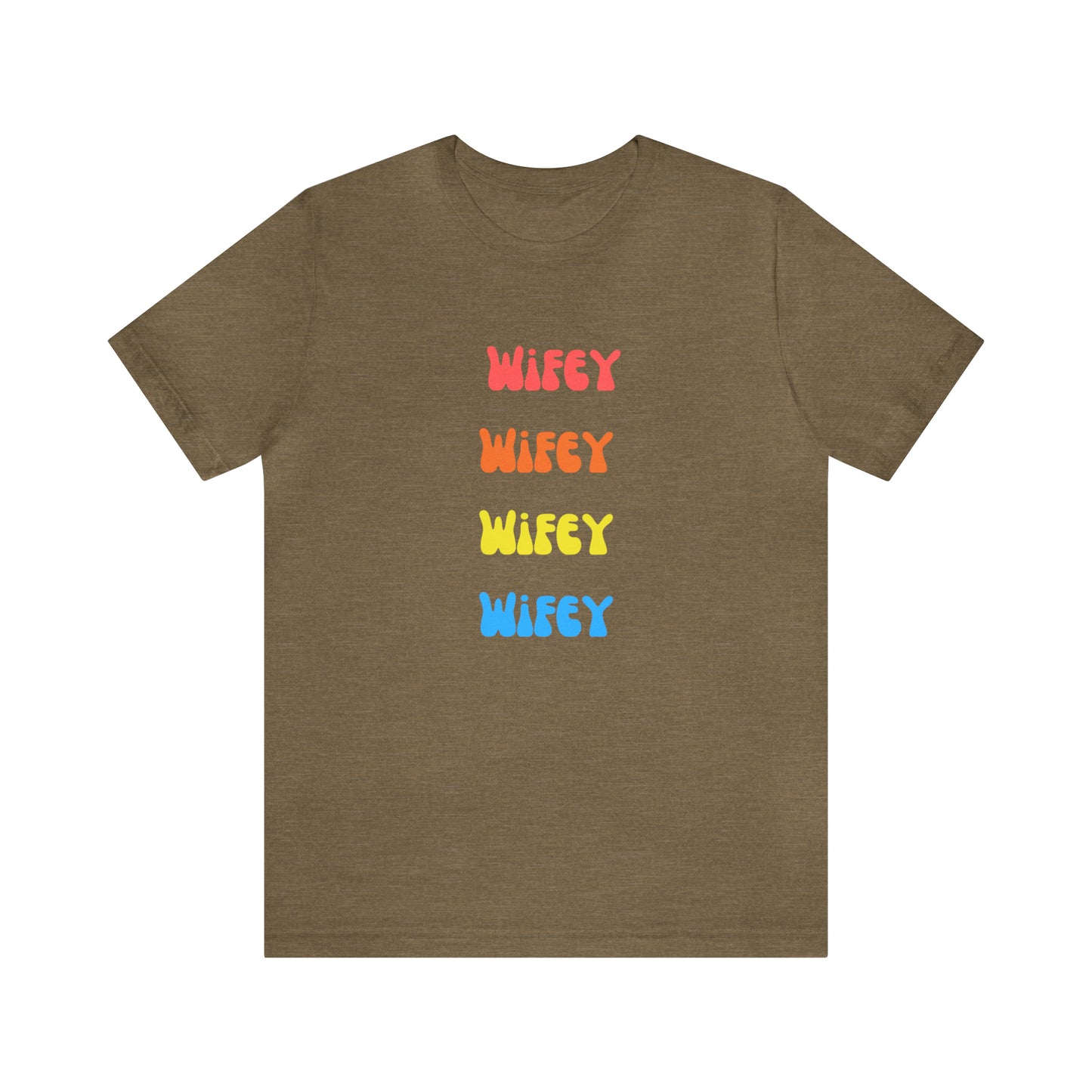 Wifey Wifey T-Shirt Aesthetic Shirt Trendy Shirt Shirt With Words On Back Tumbrl Positive Tee Gift for him Gift for her