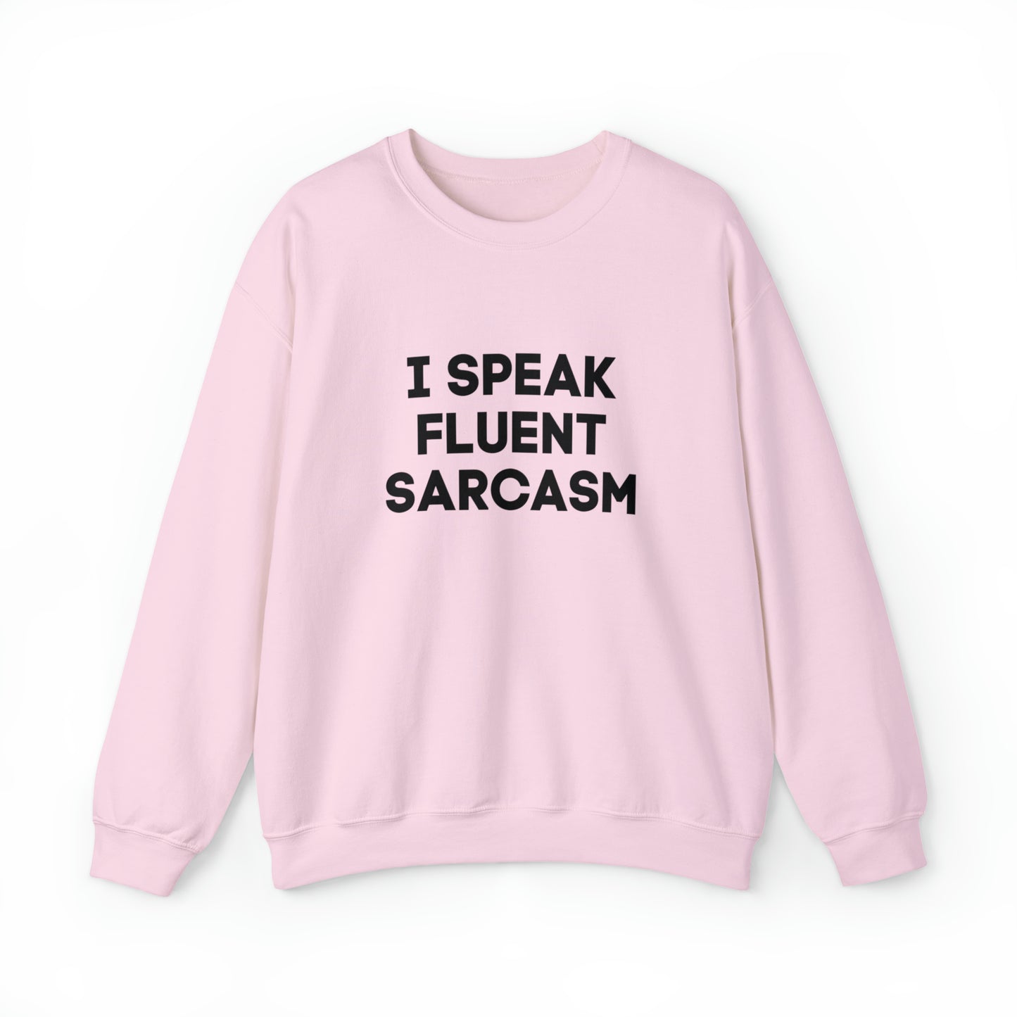 I Speak fluent sarcasm sweatshirt funny teacher shirt mom hoodie Boss lady shirt gift for her gift for him mothers day gift unisex christmas