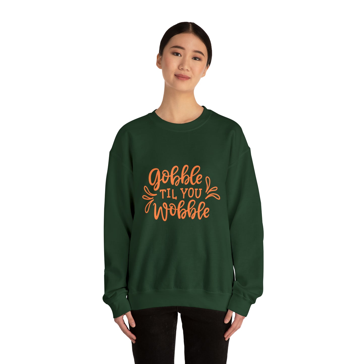 Gobble Sweatshirt Hoodie Gobble till you wobbleTurkey Sweatshirt Thanksgiving Sweatshirt Thanksgiving Hoodie Trendy Hoodie gift for her