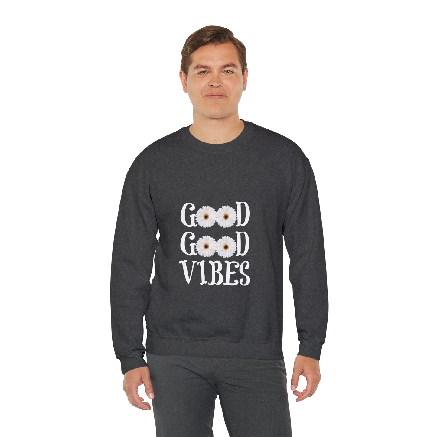 Good Vibes Sweatshirt, Unisex Heavy Blend™ Crewneck Sweatshirt