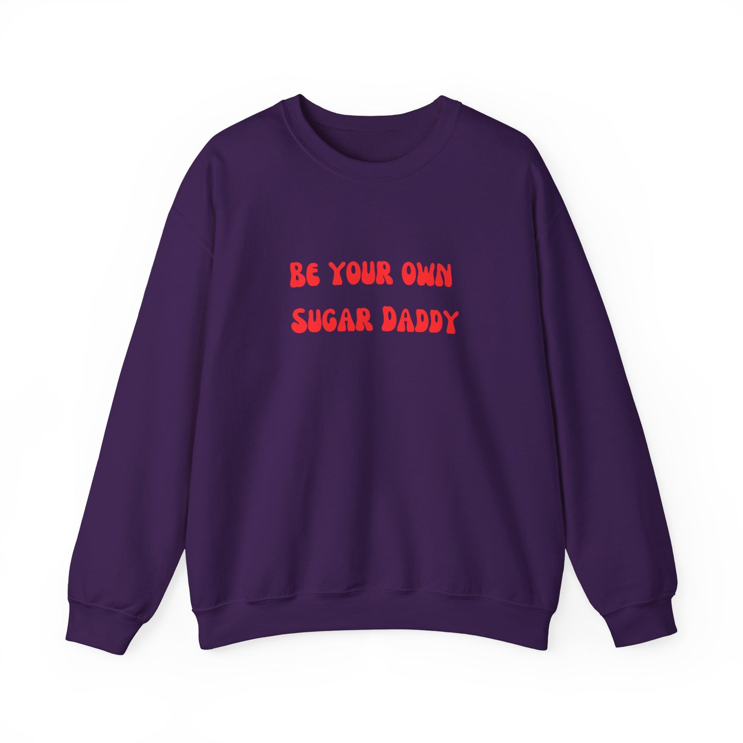 Be your own sugar daddy sweater birthday month Personalized birthday gift bridal Party Shirt gift for her gift for him Christmas gift