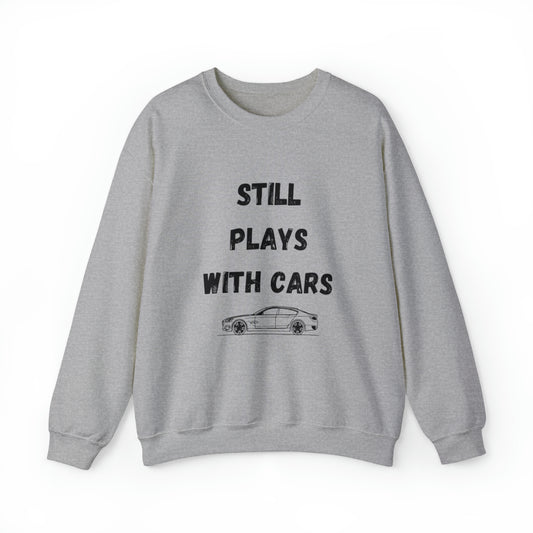 Funny sweatShirt Men, Still Plays with cars, I'll be In The Garage Shirt, Fathers Day Gift, Dad shirt, Husband birthday Gift, Garage TShirt