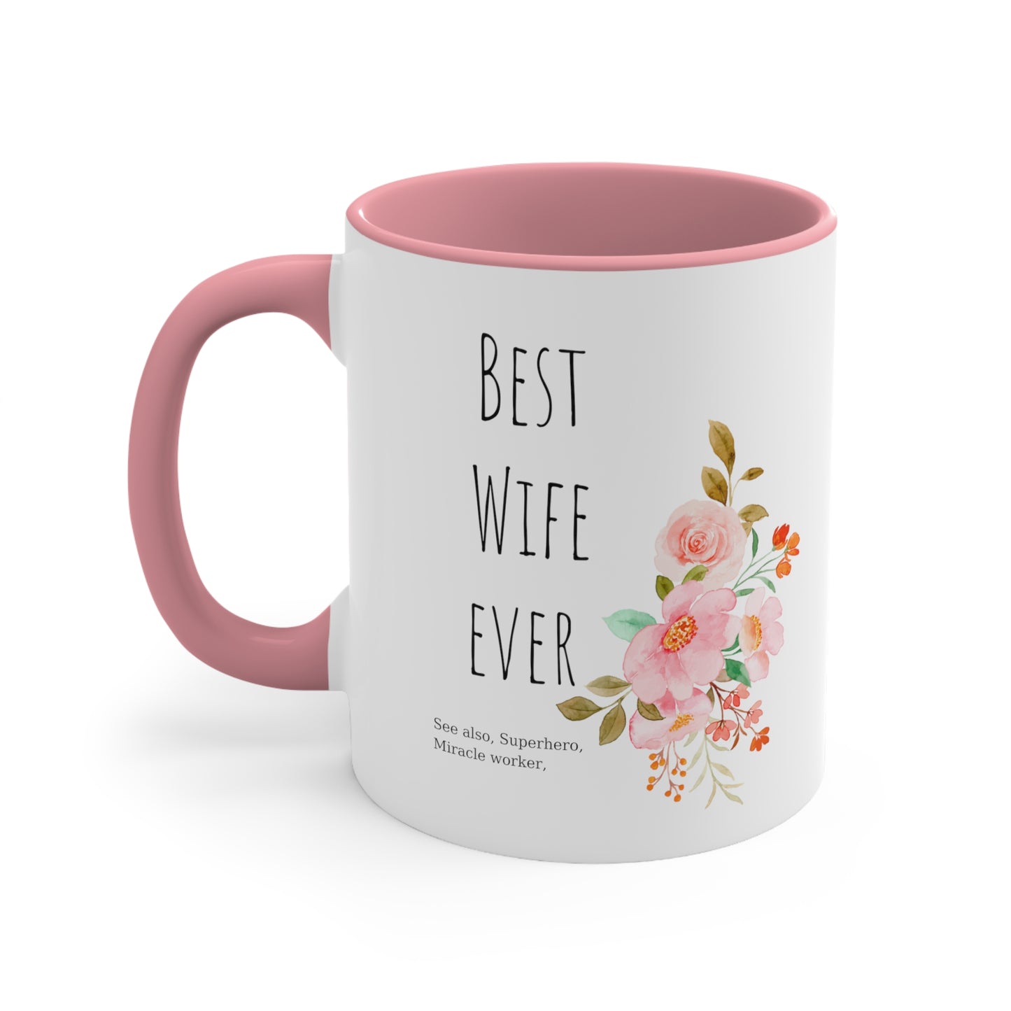 Best Wife Ever mug gift for mom gift for her gift knitting gift coffee lover gift tea gift for her gift for him Coffee Mug 11oz