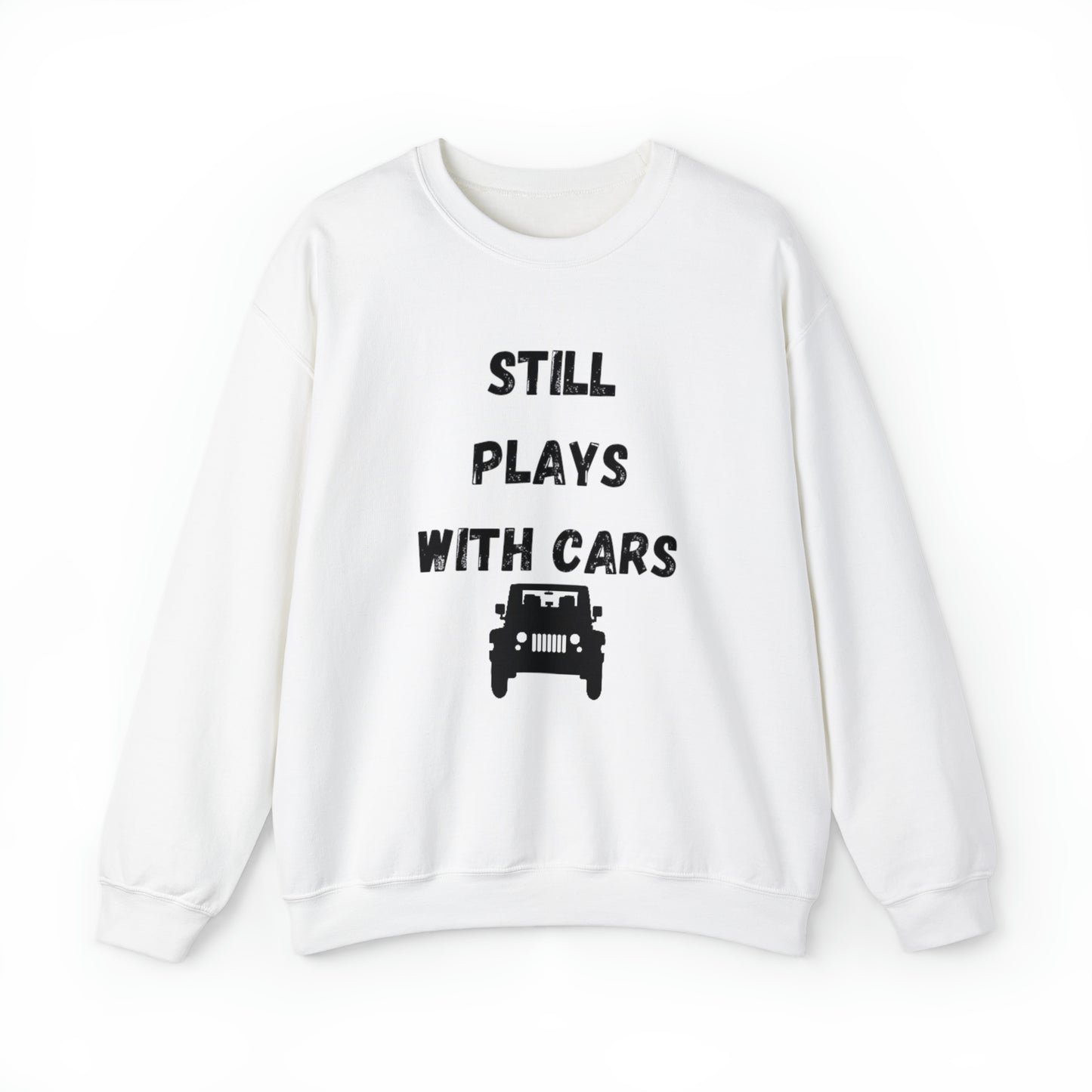 Funny unisex sweatshirt, Still Plays with cars shirt, I'll be In The Garage Shirt, Fathers Day Gift, Dad shirt, Husband birthday Gift,