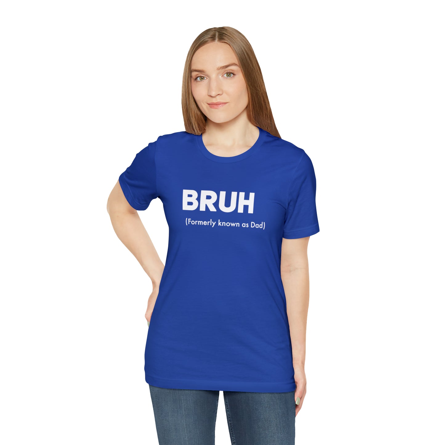 Bruh funny Dad shirt Dad t shirt gift for dad funny father's day gift for him vacation shirt best friend gift Christmas gift for dad