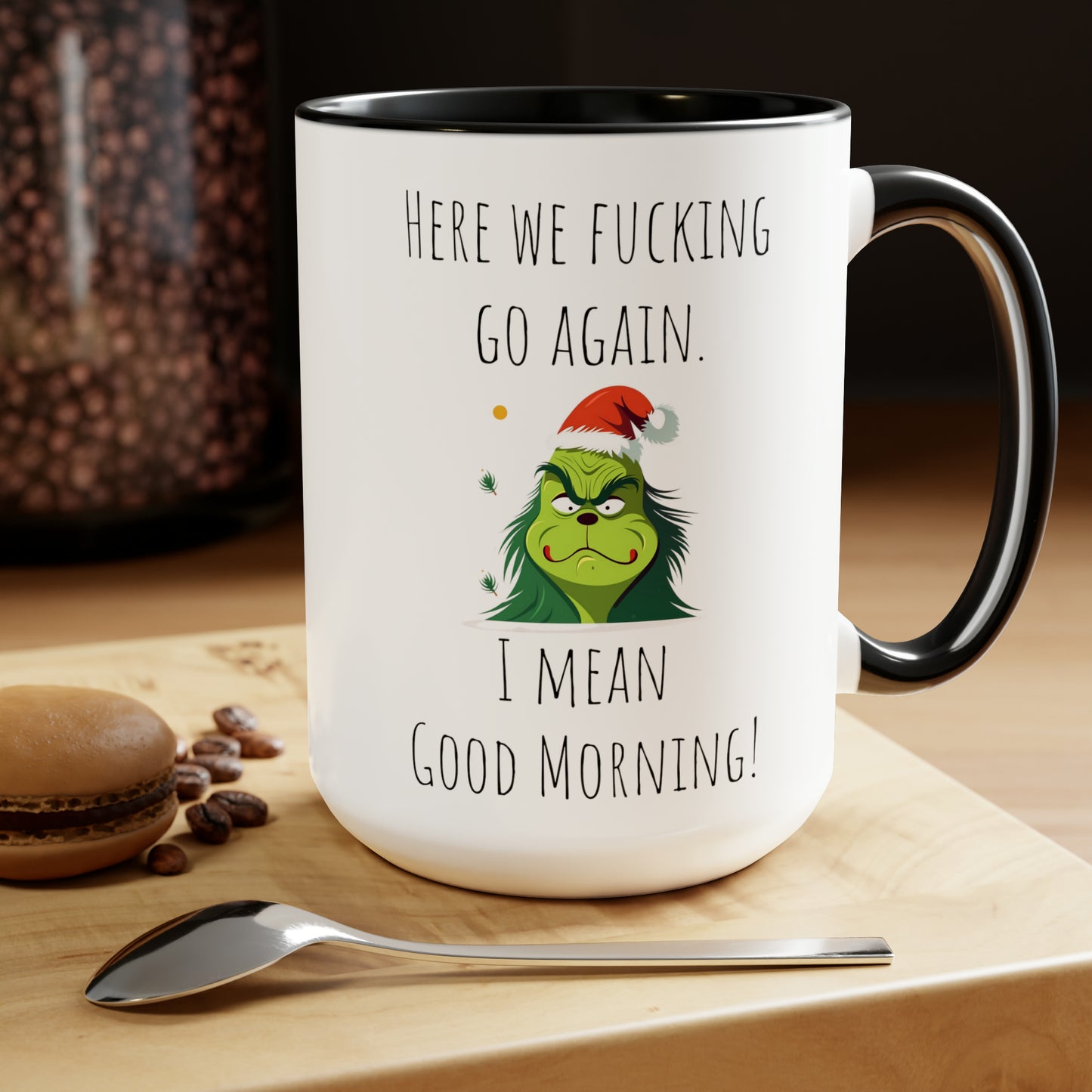 Funny grinch mug funny grumpy Coffee Mug Fucking glorious morning mug gift for her Mug funny gift for wife tea Christmas gift 15oz