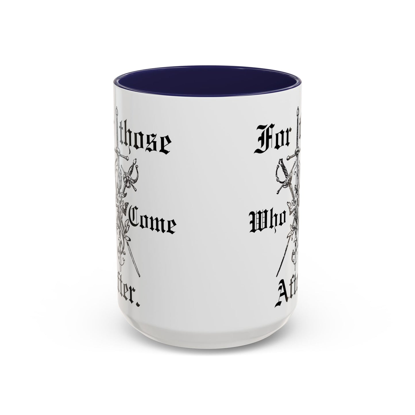 Fir those who come after mug gamer gift Clair father's day mug husband lover Coffee Mug Spirituality Gift, bestie gift tea mug universe