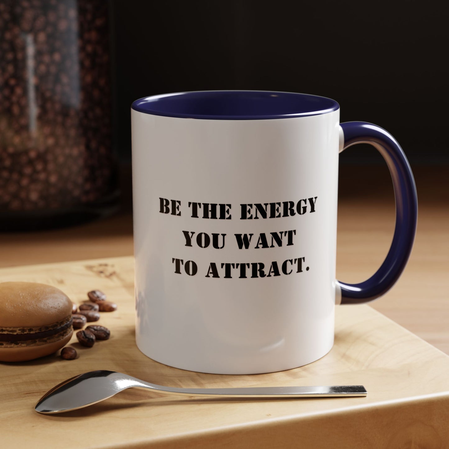Motivational mug New year motivation Be the energy you want to attract mug Morning affirmation mug Christmasgift for her gift for him bestie