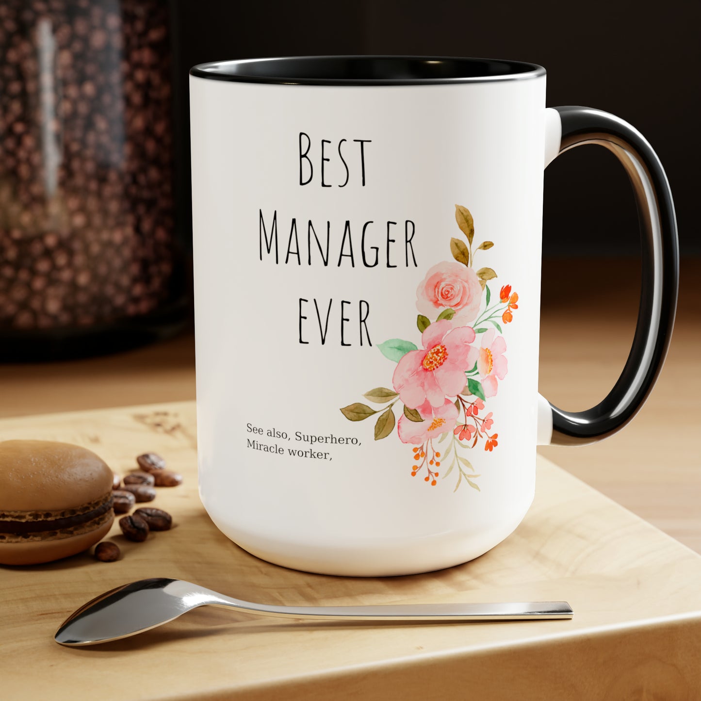 Best Manager ever mug Christmas mug gift for mom gift mug Floral mug gift for her Mug funny gift for wife Coffee Mugs Christmas gift 15oz