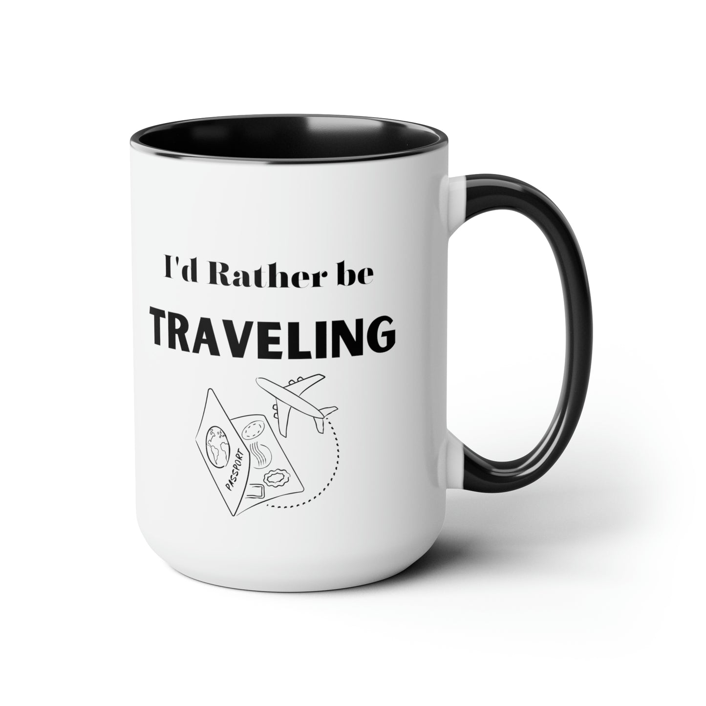 I'd rather be traveling mug traveling lover gift coffee mug gift for her love you daughter gift Coffee lover Mug chocolate mug gift for him