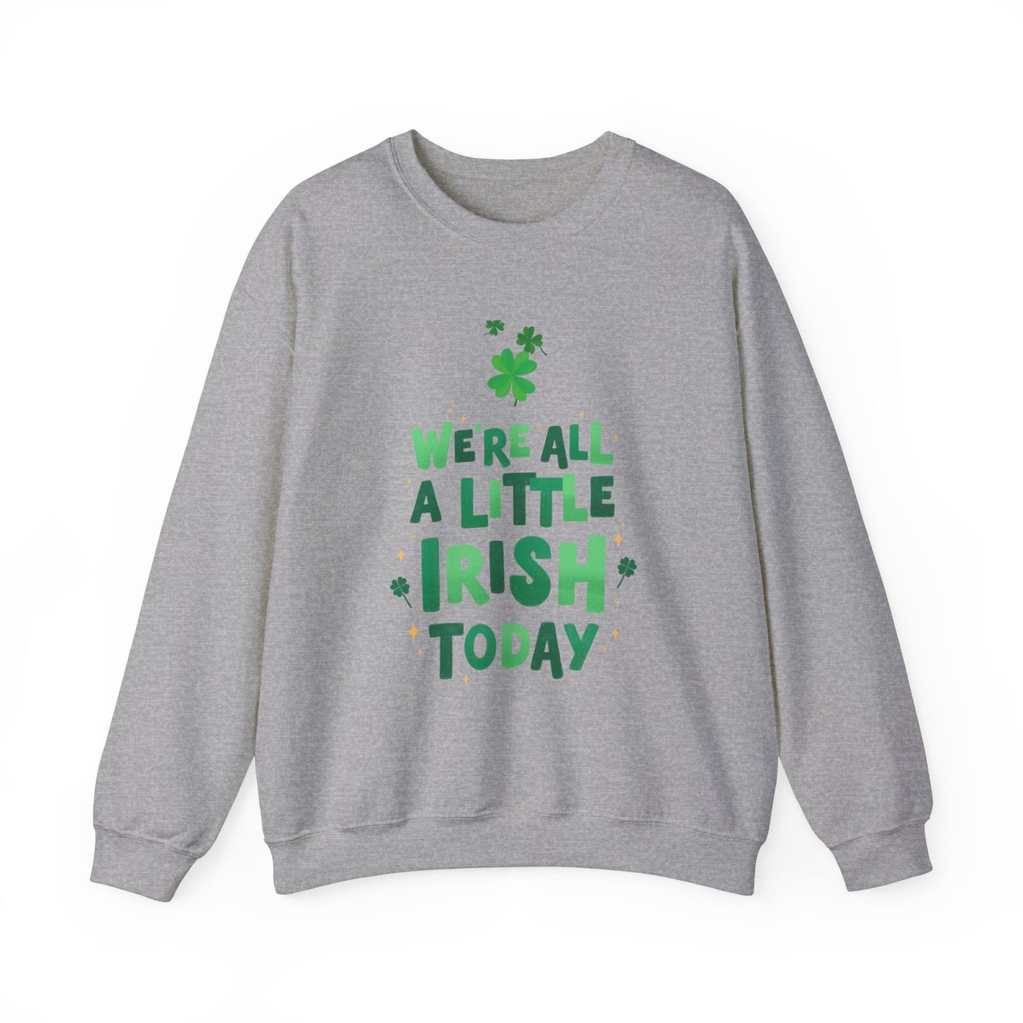 Funny St. Patrick's Day sweater funny St. Paddys sweatshirt Heart Love valentines shirt gift for her best friend gift galentine's day
