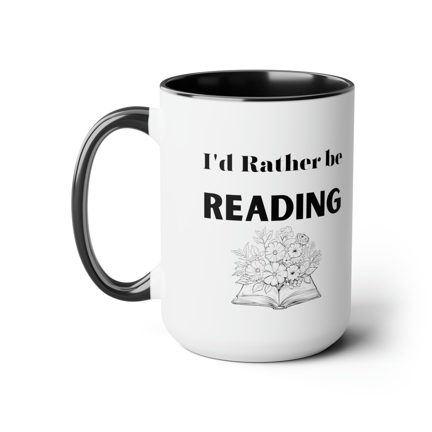 I'd rather be reading mug reading lover gift coffee mug gift for her love you daughter gift Coffee lover Mug chocolate mug gift for him