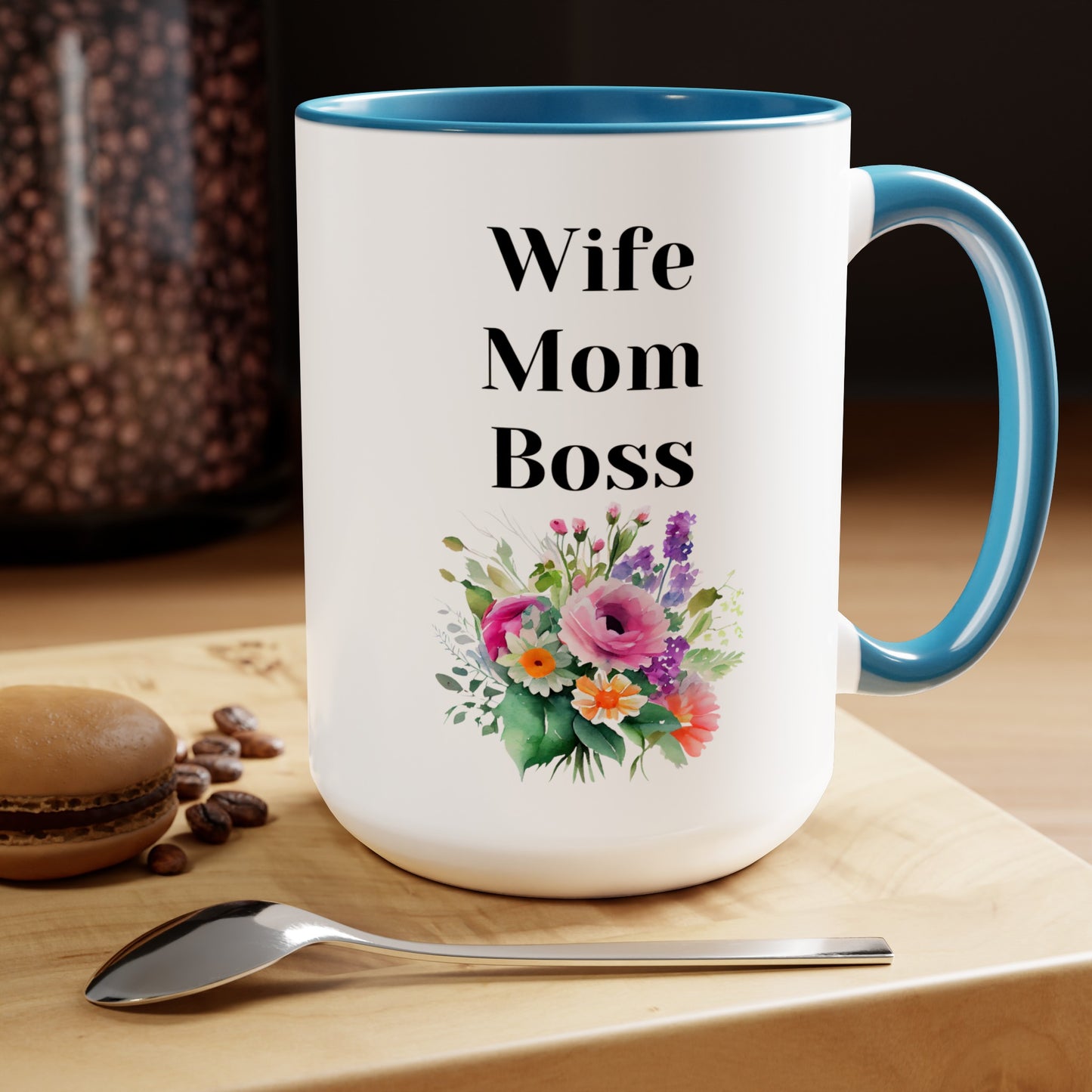 Mother's day mug Mom Wife Boss mug mom gift Best mom ever mug for mom gift for wife gift for her coffee mug Coffee Mug gift for him Mug