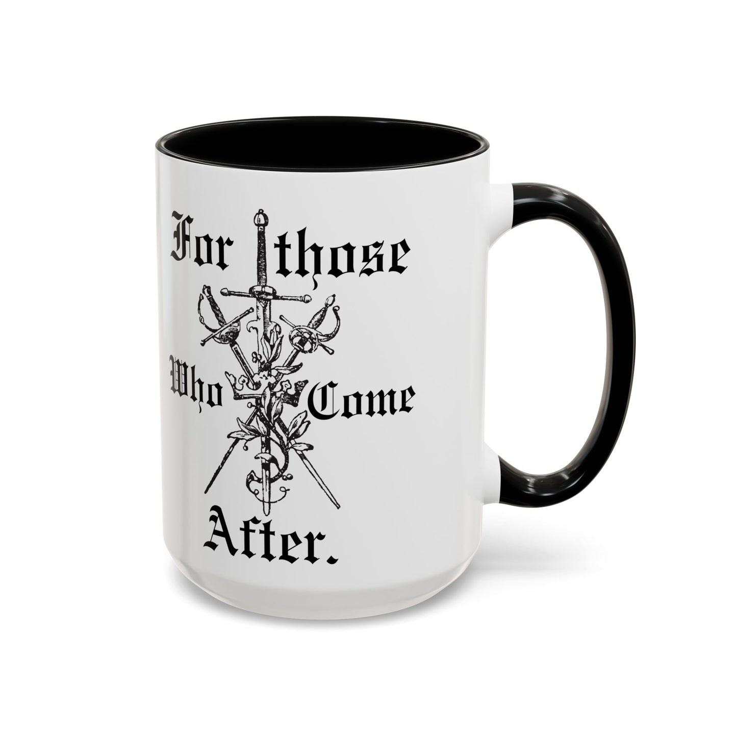 Fir those who come after mug gamer gift Clair father's day mug husband lover Coffee Mug Spirituality Gift, bestie gift tea mug universe