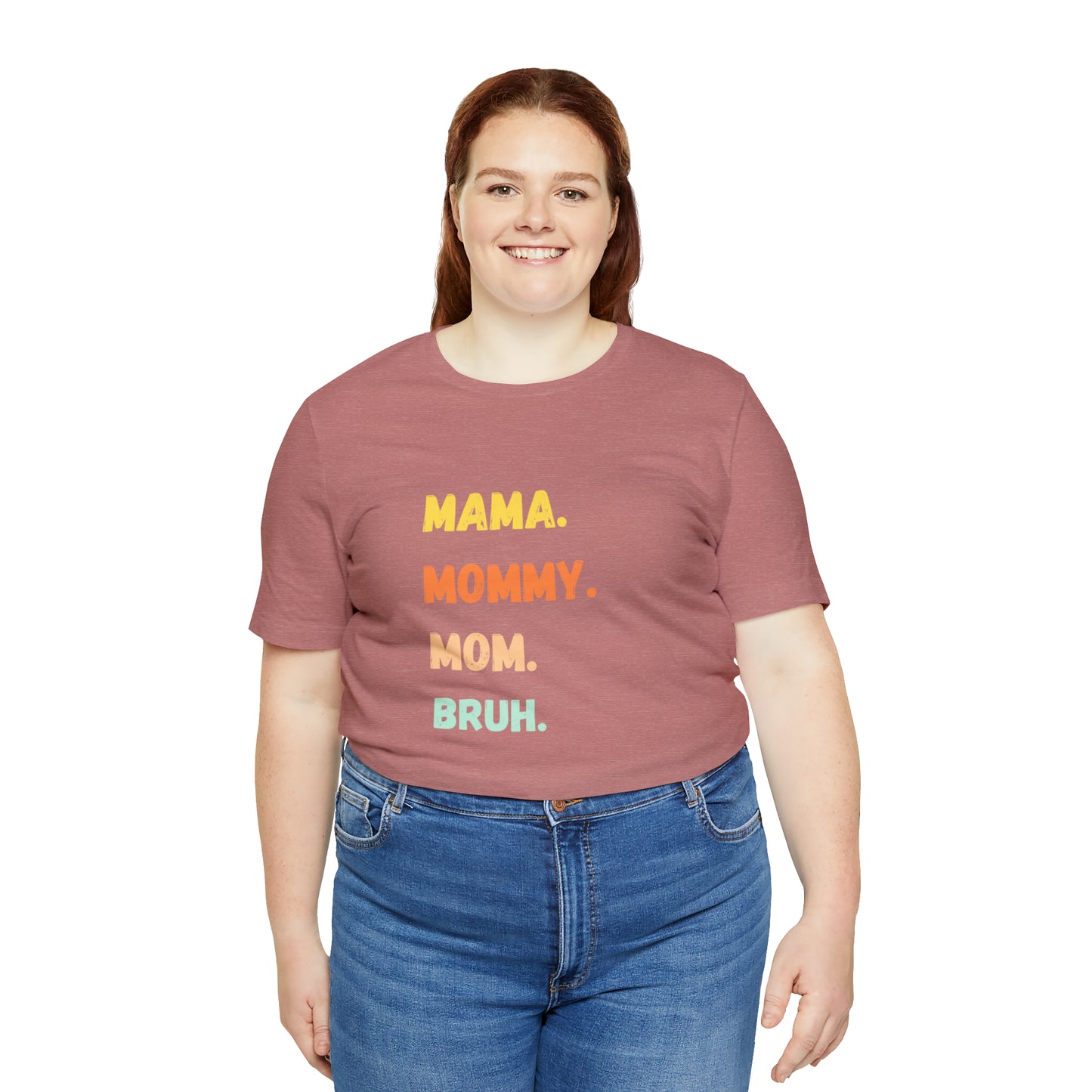 Mama Mommy Mom Bruh shirt, Mama shirt, gift for Mom, funny gifts for mom, vacation shirt, gift for mom, wife shirt, best friend gift,travel