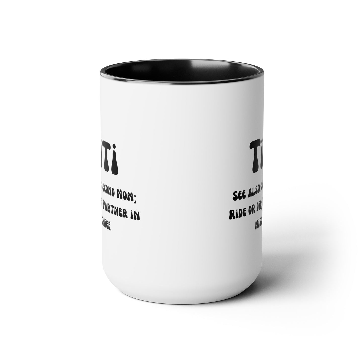 Titi Auntie mug Mother's day mug second mom mug coffee mug for mom gift for wife gift for her Supervisor mug Coffee Mug gift for him Mug