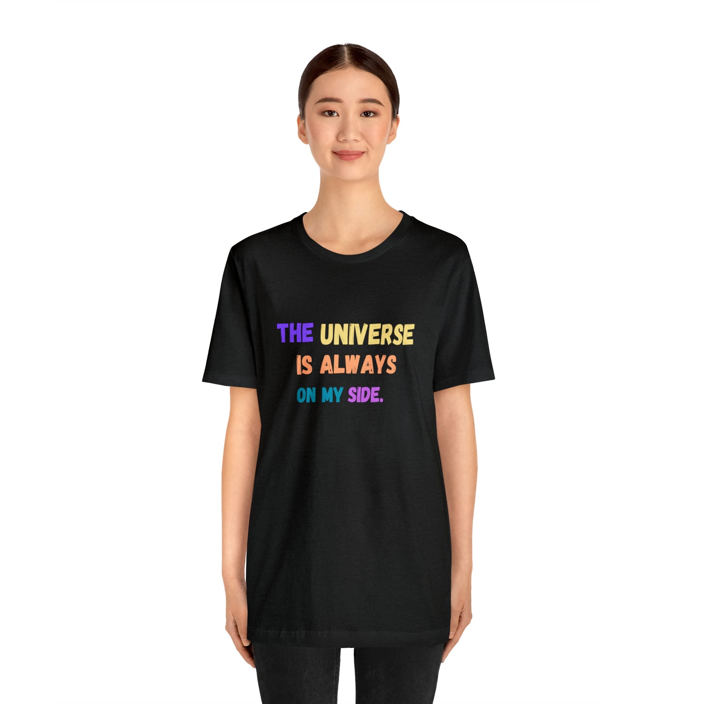Spiritual shirt universe shirt yogawear gift for him gift for her best friend gift birthday gift Universe is always on my side T-shirt