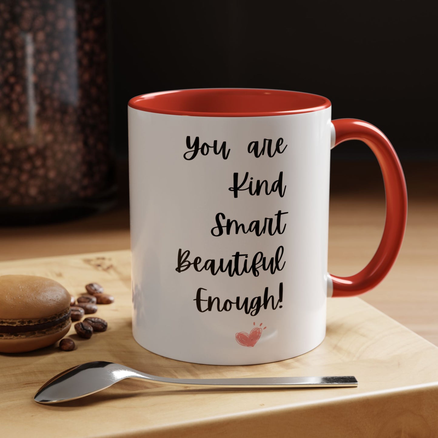 Galantines day mug Bestie gift you are kind Beautiful mug gift for her femine era Coffee Mug gift for him tea Mug Coffee Gift for Mom enough