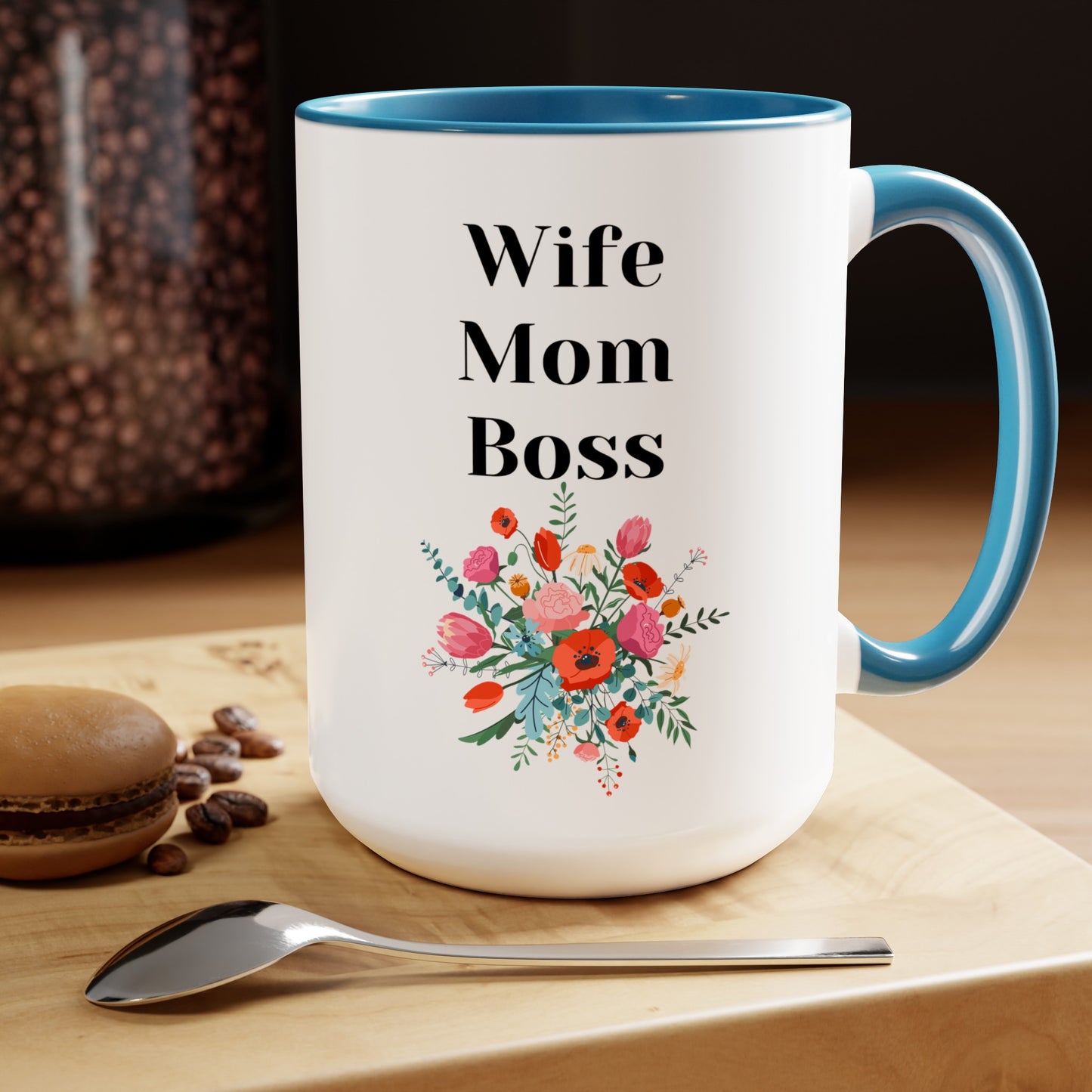 Mother's day mug Mom Wife Boss mug mom gift Best mom ever mug for mom gift for wife gift for her coffee mug Coffee Mug gift for him Mug