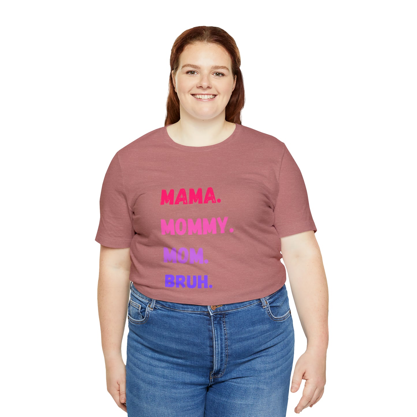 Mama Mommy Mom Bruh shirt, Mama shirt, gift for Mom, funny gifts for mom, vacation shirt, gift for mom, wife shirt, best friend gift,travel
