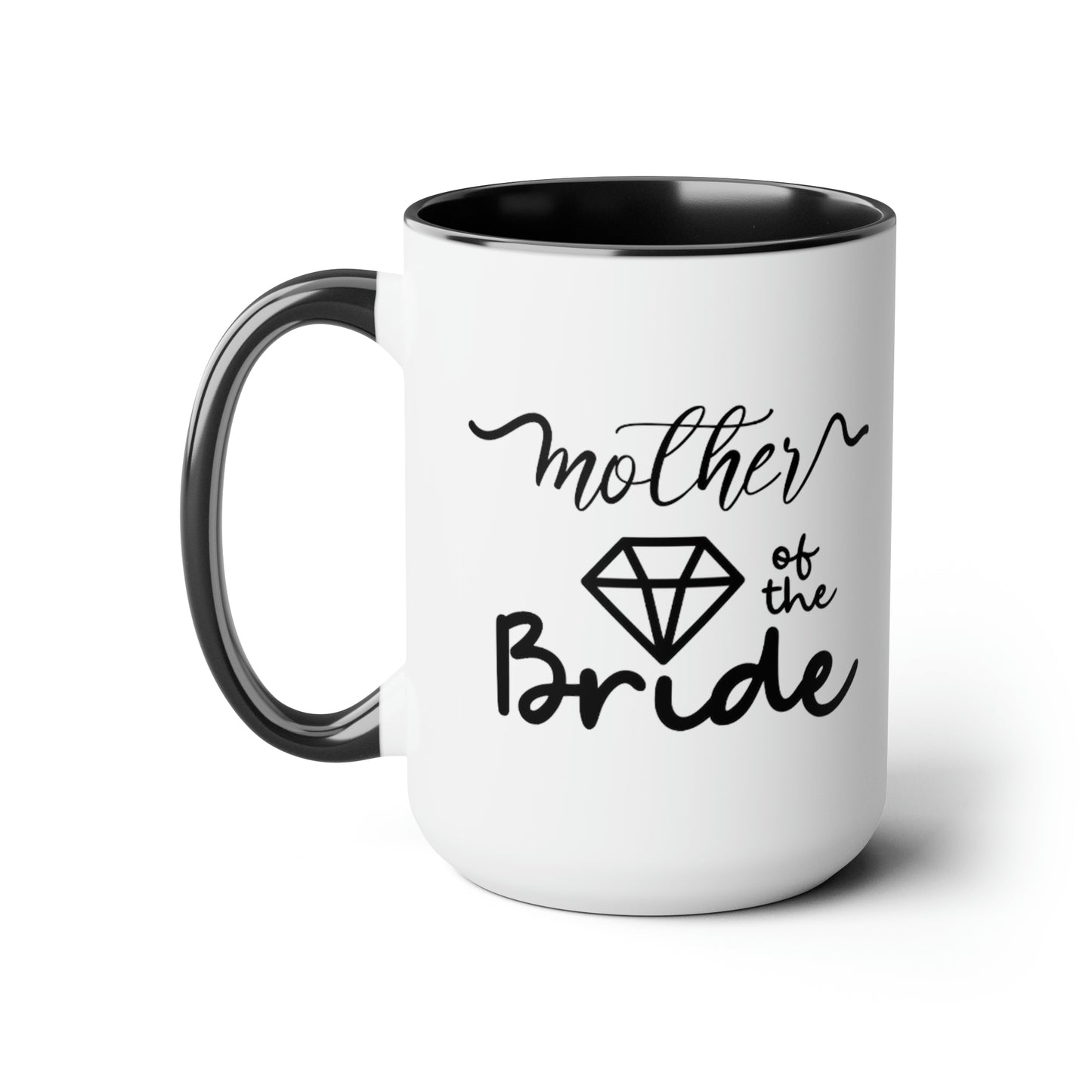 Mother of the bride Mug, Two-Tone Coffee Mugs, 15oz, gift for mom