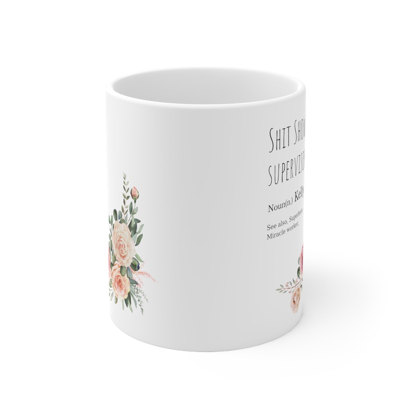 Shit show Supervisor Mug chaos coordinator Supervisor Gift Shit Show Supervisor Coffee Cup gift for her gift for him Mug 11oz Christmasgift