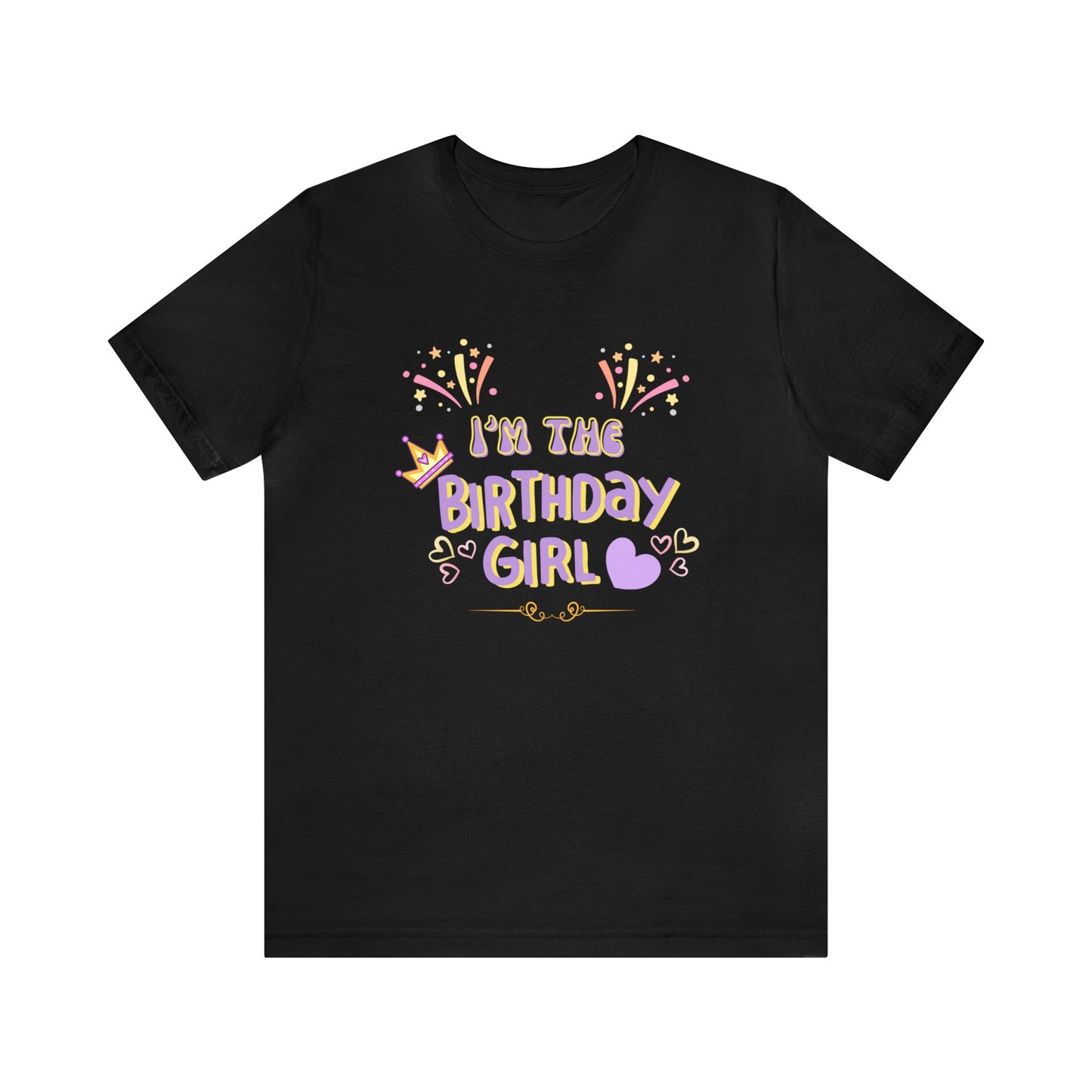 I'm the Birthday girl shirt birthday girl shirt birthday shirt gift for her best friend gift birthday party attire month Tshirt birthday