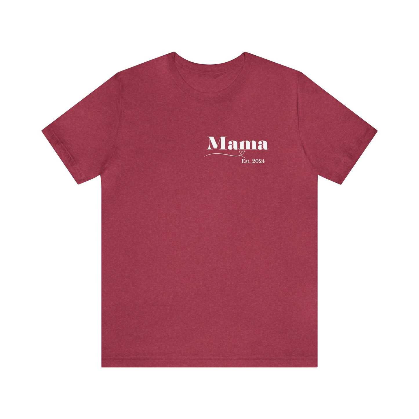 Mama shirt mama date shirt pregnancy reveal shirt new mom shirt Christmas gift for her gift for him bridal shower gift