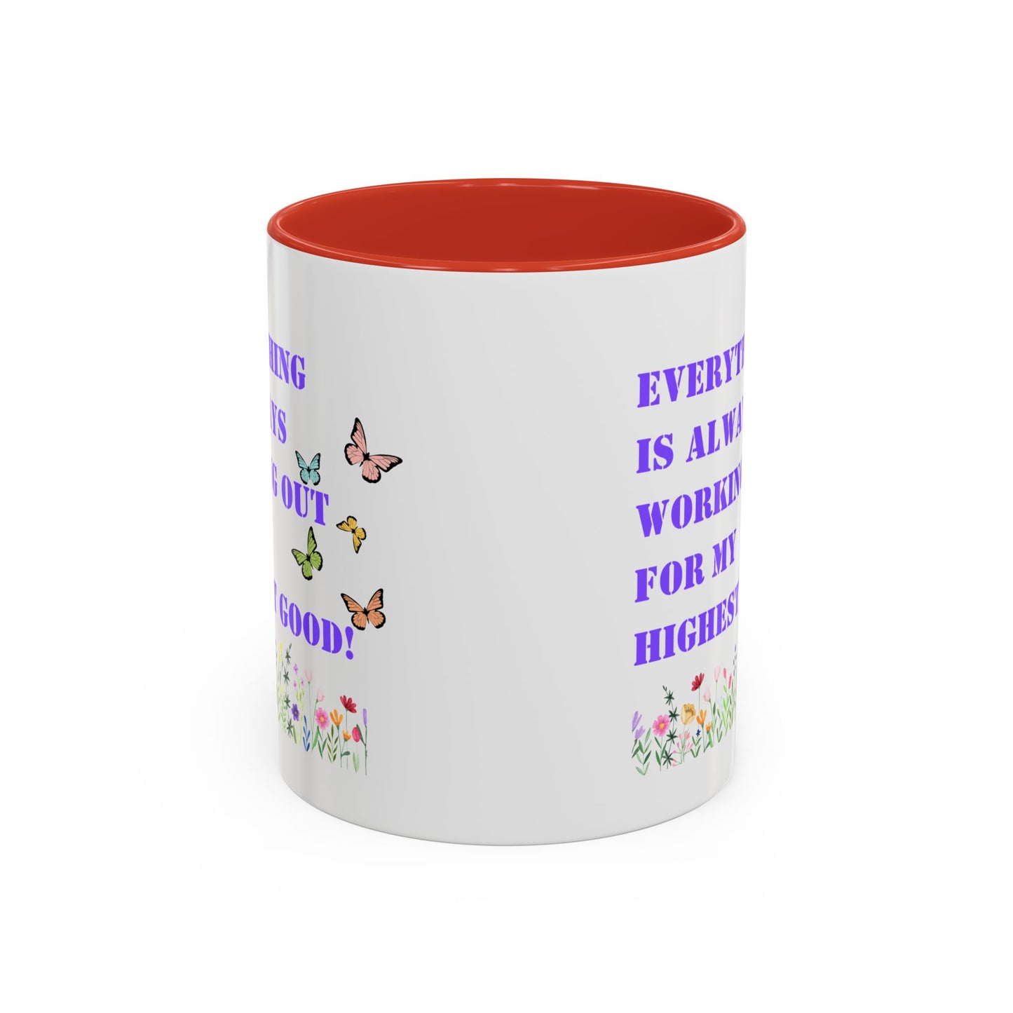 Everything is always working out for me mug Morning affirmation mug shining light mug Delulu mug Christmas gift for her gift for him bestie