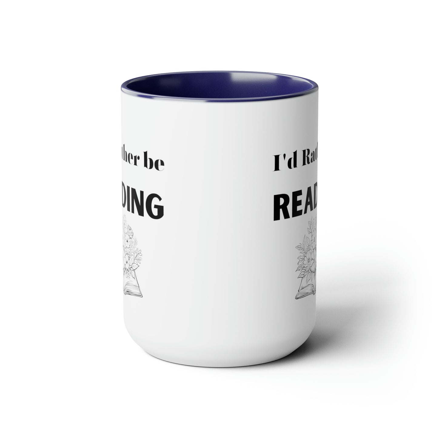 I'd rather be reading mug reading lover gift coffee mug gift for her love you daughter gift Coffee lover Mug chocolate mug gift for him