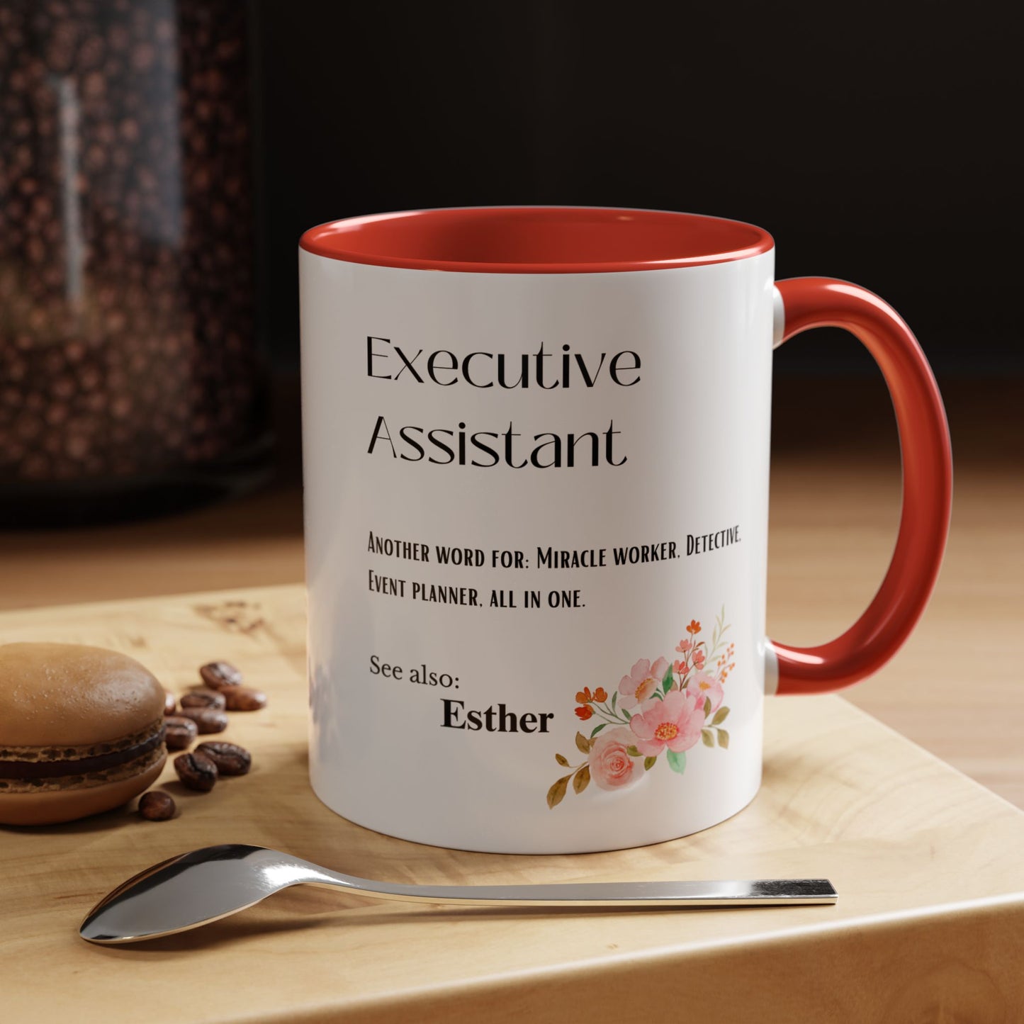 Executive Assistant mug Custom gift flowers coffee mug bestie gift Coworker Gift Christmas Office Gift OfficeMug Christmas Mug Supervisor