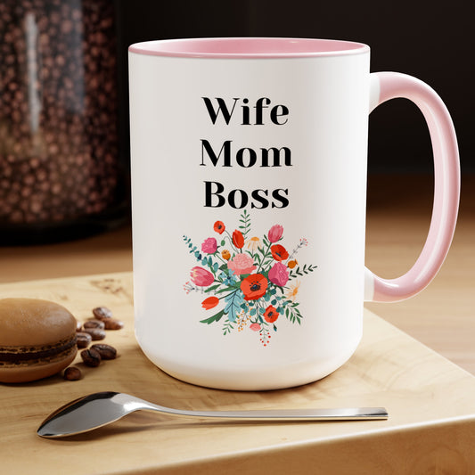 Mother's day mug Mom Wife Boss mug mom gift Best mom ever mug for mom gift for wife gift for her coffee mug Coffee Mug gift for him Mug