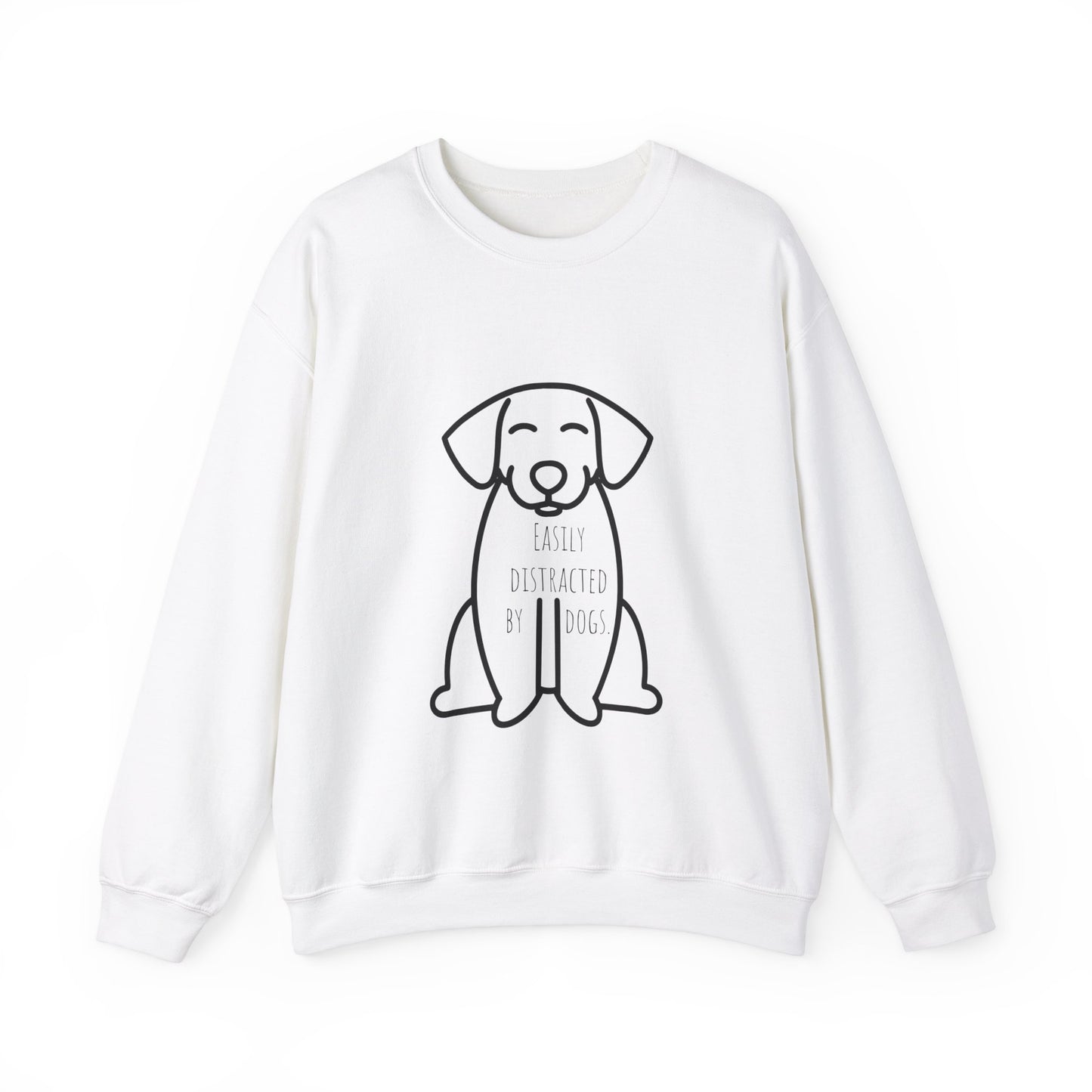 Easily distracted by dogs Sweatshirt Christmas gift for dog Mom dog lover gift dog dad gift for him gift for her best friend gift funny dog