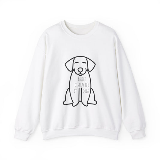 Easily distracted by dogs Sweatshirt Christmas gift for dog Mom dog lover gift dog dad gift for him gift for her best friend gift funny dog