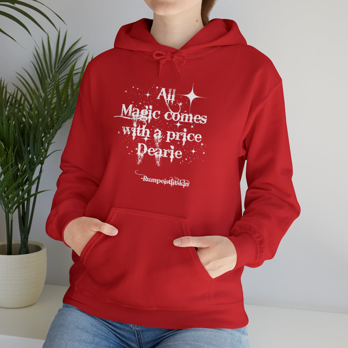 Once upon a time hoodie, funny sweatshirt,All magic comes with a price,Sweatshirt,best friend gift,adults gift,humor,Hooded Sweatshirt