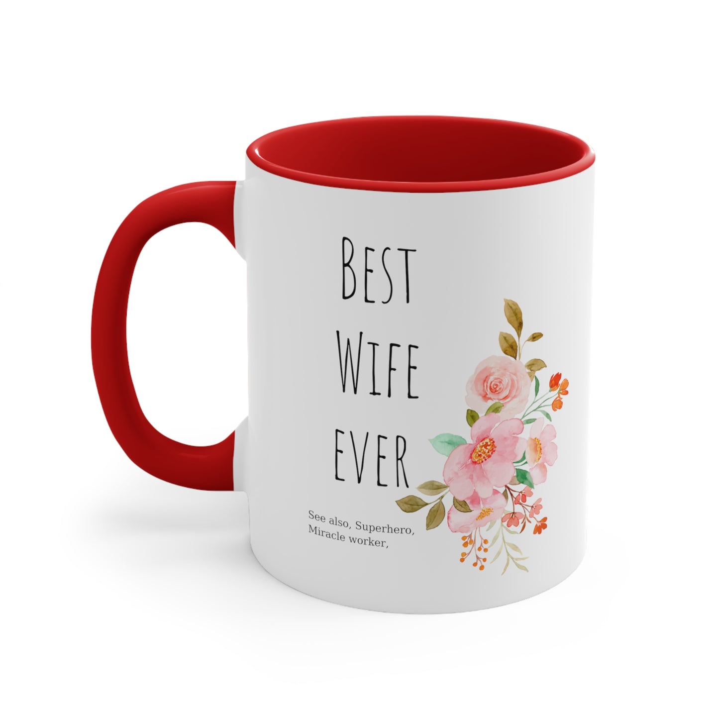 Best Wife Ever mug gift for mom gift for her gift knitting gift coffee lover gift tea gift for her gift for him Coffee Mug 11oz