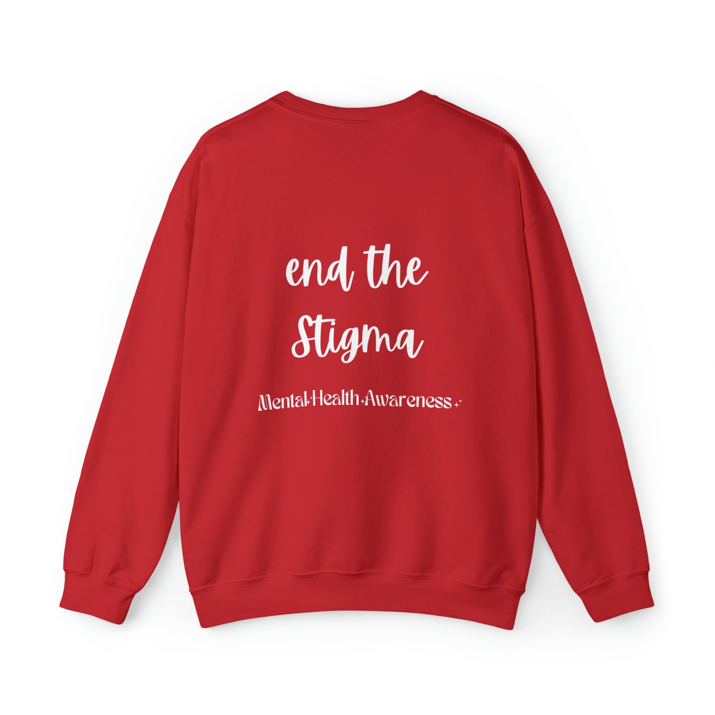 End the stigma sweatshirt mental awareness sweatshirt self care sweater anxiety sweatshirt psychologist tee Motivational shirt