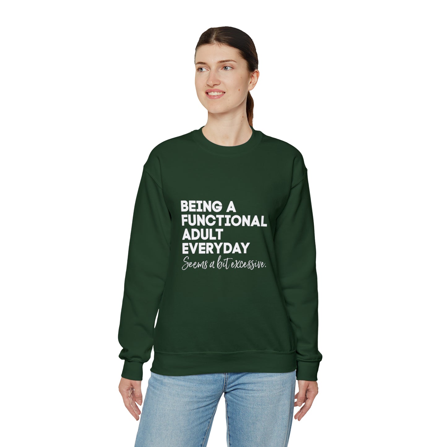 Being a functional adult sweater funny sweashirt birthday gift Christmas gifts Sweatshirt Gift for him Gift