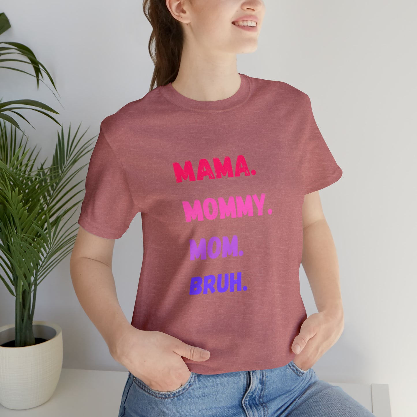 Mama Mommy Mom Bruh shirt, Mama shirt, gift for Mom, funny gifts for mom, vacation shirt, gift for mom, wife shirt, best friend gift,travel