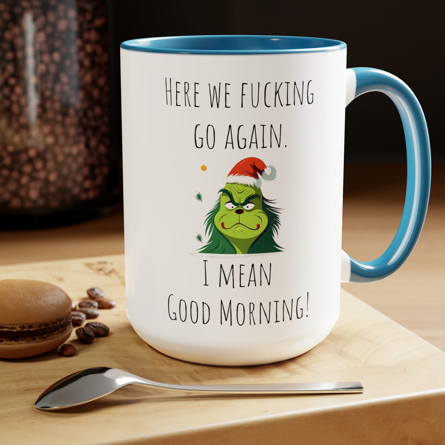 Funny grinch mug funny grumpy Coffee Mug Fucking glorious morning mug gift for her Mug funny gift for wife tea Christmas gift 15oz