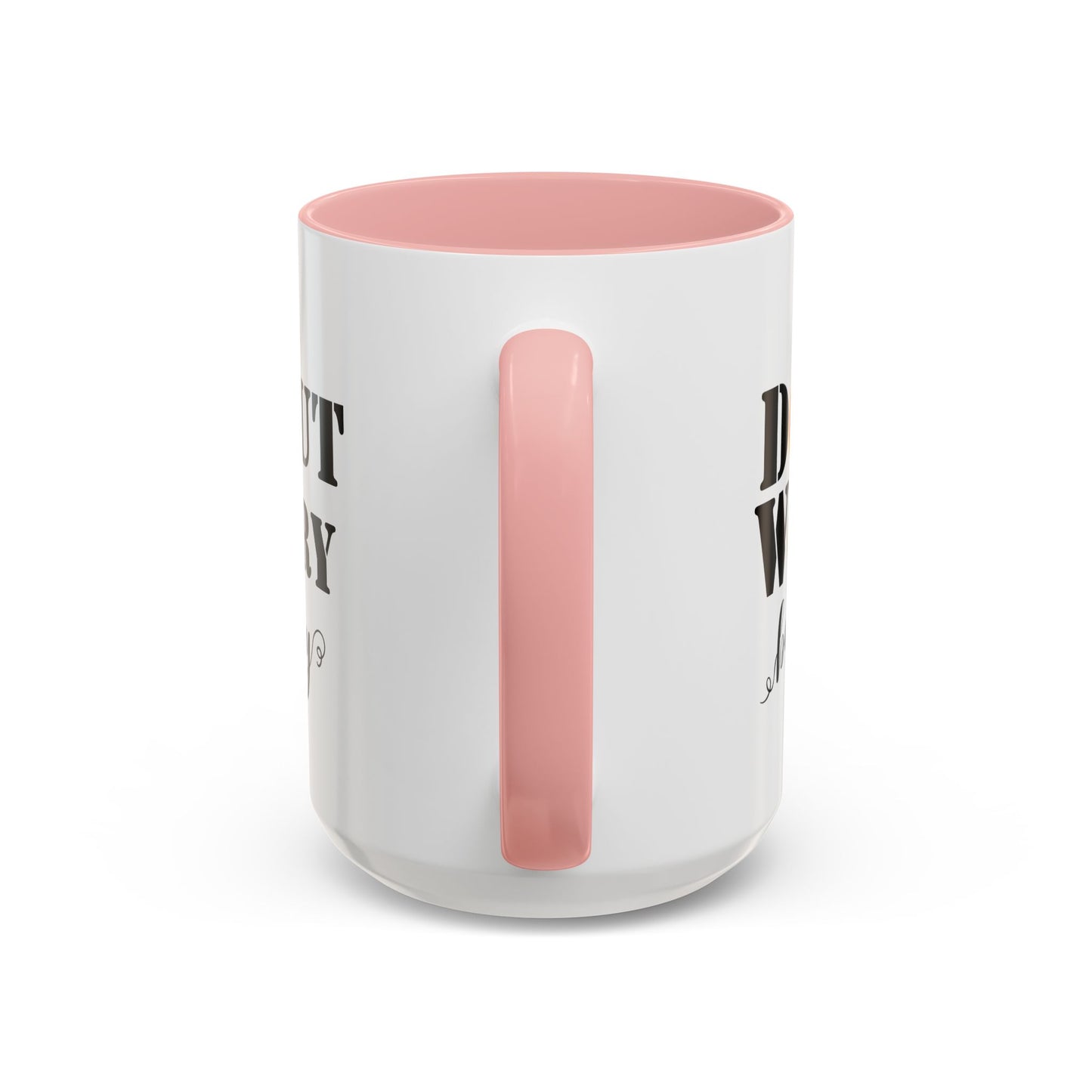 Donut worry mug funny positive mug Be happy Coworker Gift funny Boss Gift Christmas Office Gift Work Mug Office Mug inspiration Mug coffee