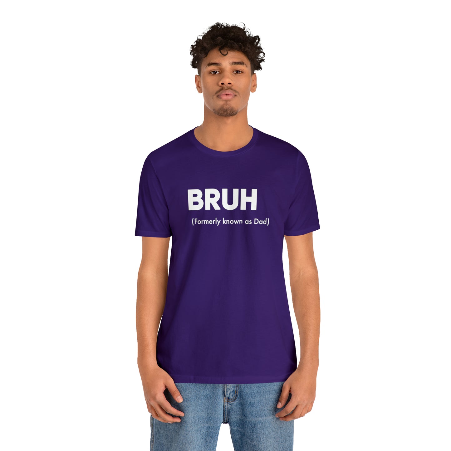 Bruh funny Dad shirt Dad t shirt gift for dad funny father's day gift for him vacation shirt best friend gift Christmas gift for dad