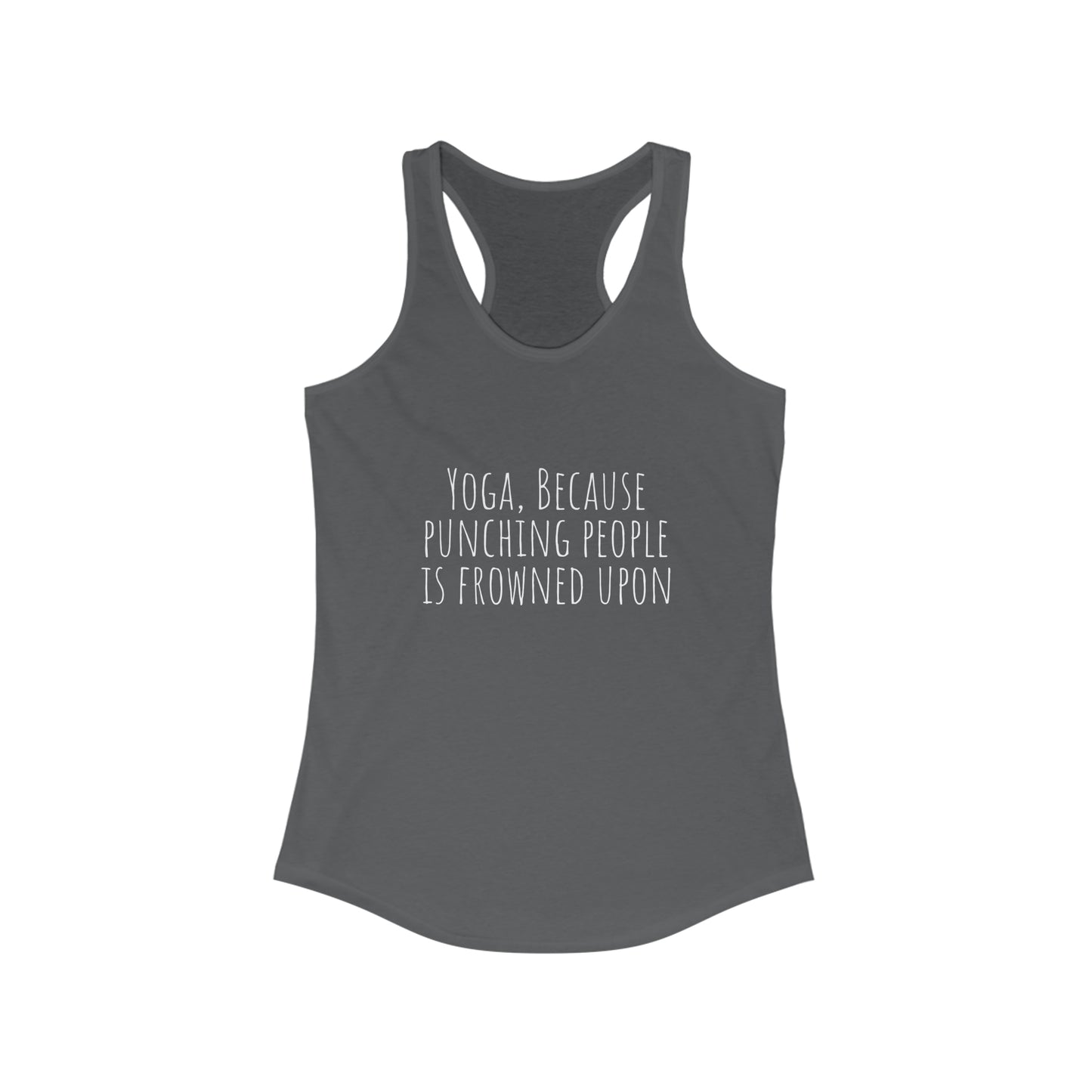 Yoga tanktop yoga because punching people is frowned upon shirt yogawear zen clothes bohemian tank topWomen's Ideal Racerback Tank